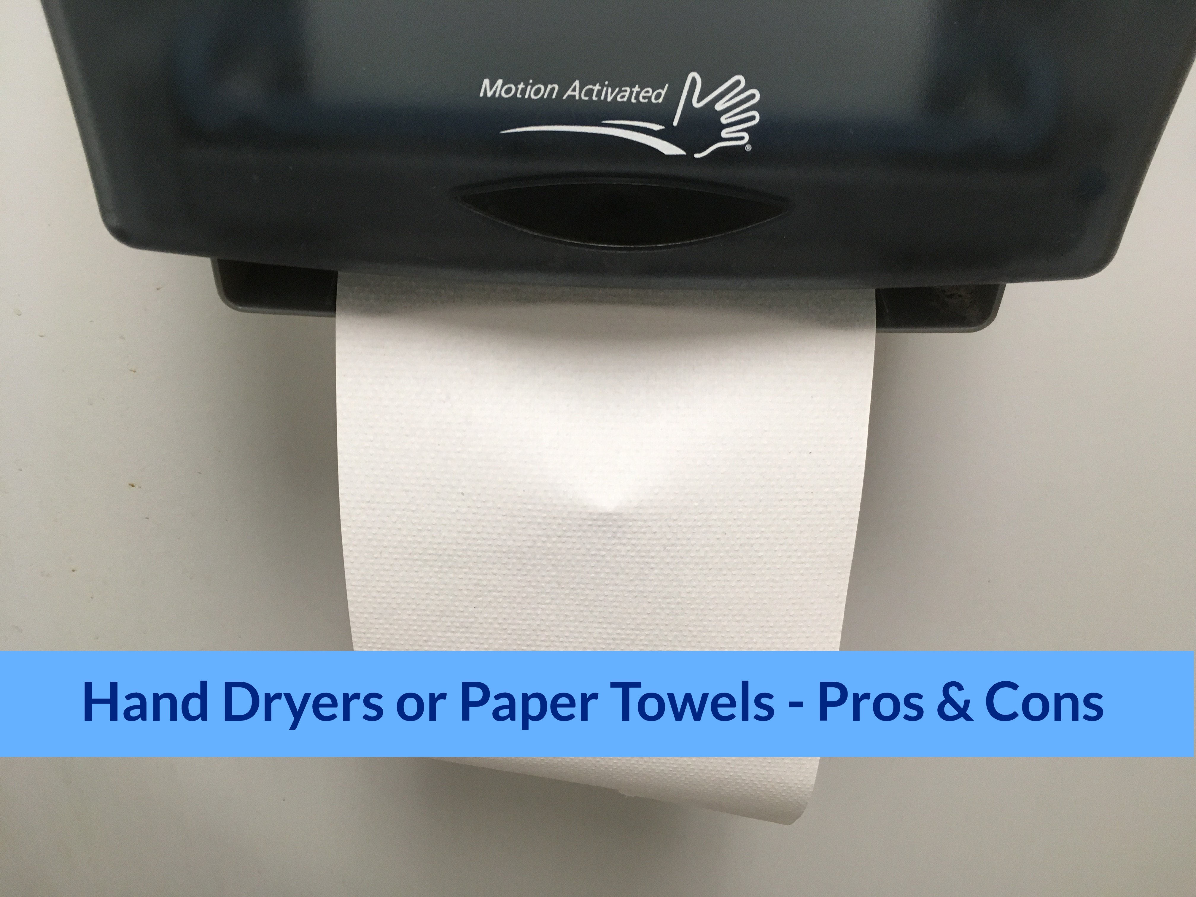 Hand Dryers Or Paper Towels Pros And Cons 4737